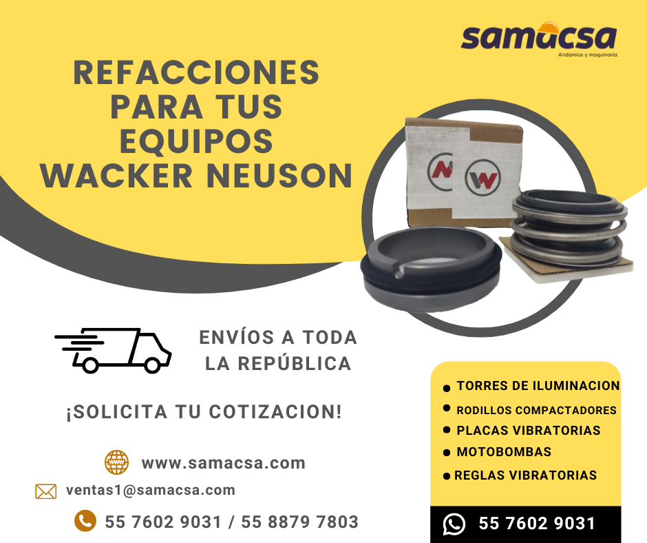 ¿BUSCAS REFACCIONES PARA TUS EQUIPOS WACKER NEUSON? ¡SAMACSA LAS TIENE!